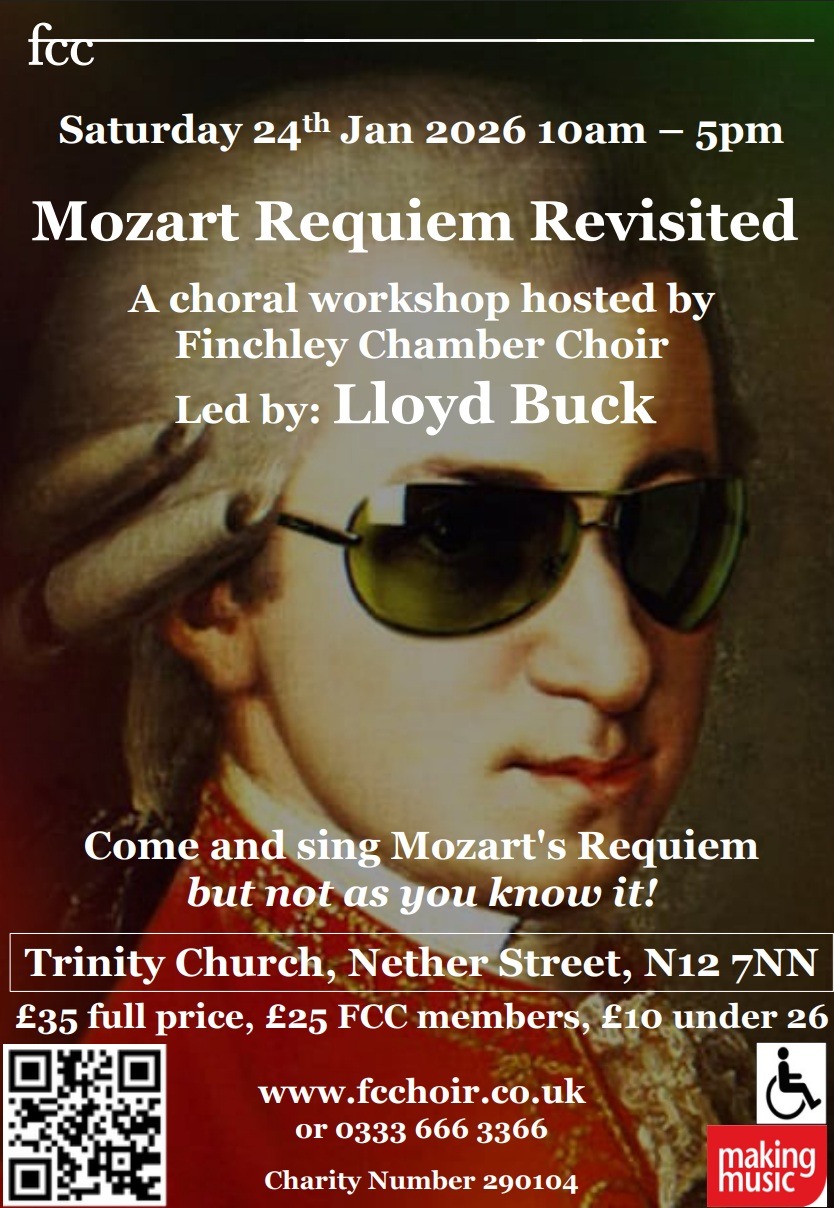 Mozart Requiem Revisited: an open choral workshop with Finchley Chamber Choir